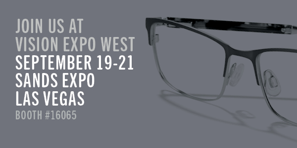 Join us at Vision Expo West - September 19-21 - Booth #16065